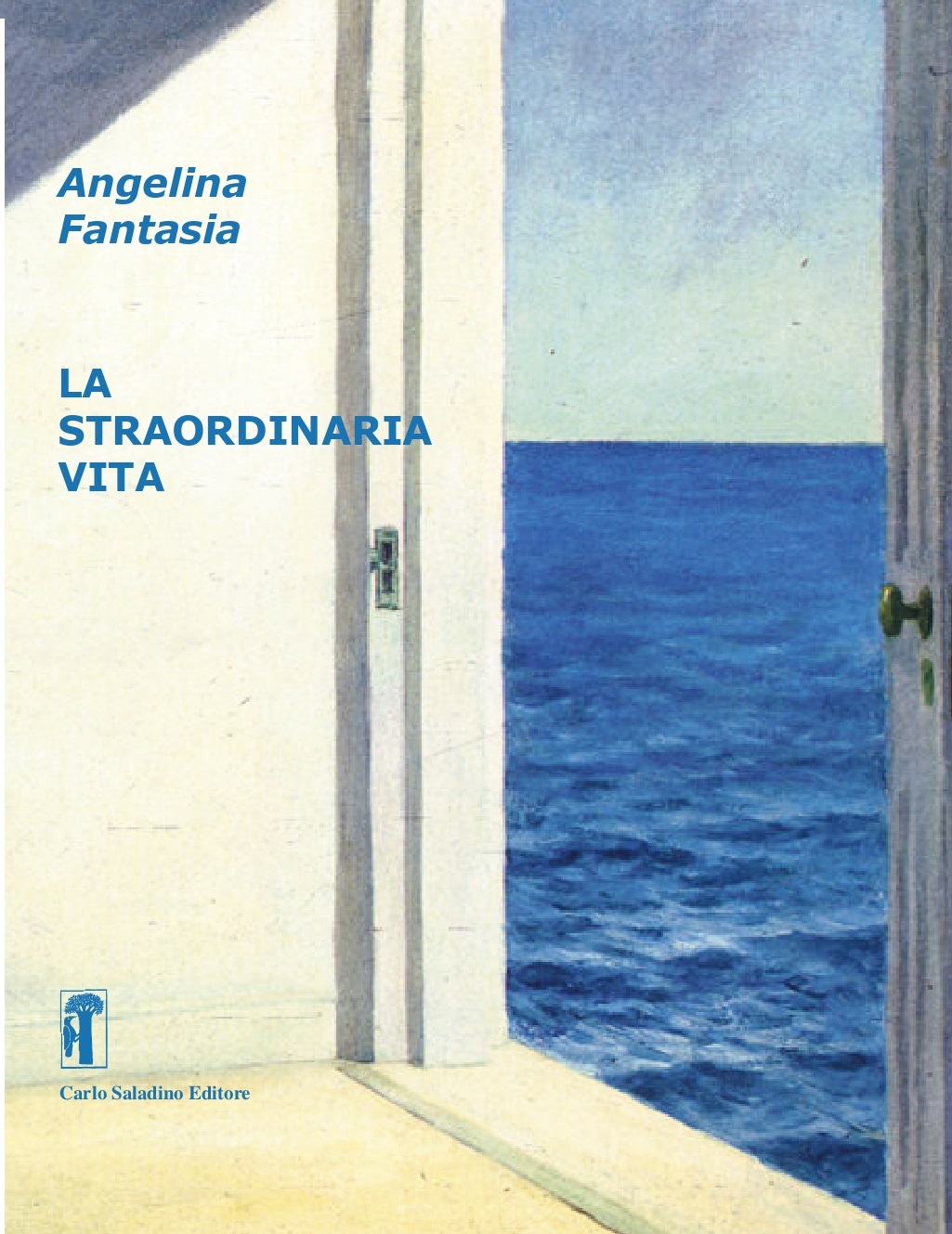 La straordinaria vita